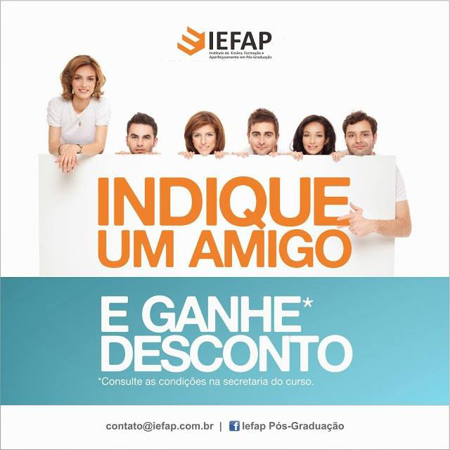 Indique um amigo e ganhe desconto no IEFAP